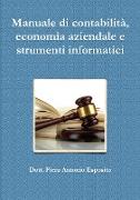 Manuale di contabilità, economia aziendale e strumenti informatici