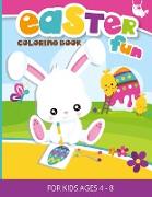 Easter Fun Coloring Book for Kids ages 4-8