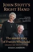 John Stott's Right Hand, Expanded and Updated