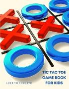 Tic Tac Toe Game Book - Fun and Interactive Activity Book for Kids