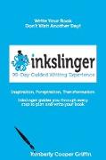 Inkslinger - 99-Day Guided Writing Experience