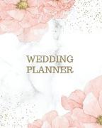 Wedding Planner: Wedding Planner Book and Organizer For The Bride 2021 - Wedding Book Planner - Wedding Organizer