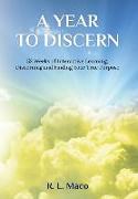 A Year To Discern