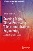 Starting Digital Signal Processing in Telecommunication Engineering