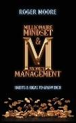 Millionaire Mindset and Money Management