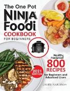 The ONE-POT NINJA FOODI COOKBOOK FOR BEGINNERS