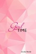 Girl Time