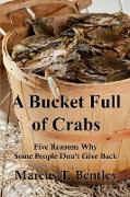 A Bucket Full of Crabs