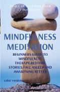 MINDFULNESS MEDITATION