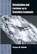 Globalization and Catching-Up in Transition Economies