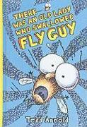 There Was an Old Lady Who Swallowed Fly Guy