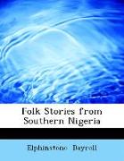 Folk Stories from Southern Nigeria