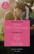 Winning Mr. Charming / In The Key Of Family