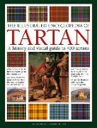 Tartan, The Illustrated Encyclopedia of