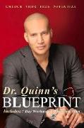 Dr. Quinn's Blueprint: Unlock Your True Potential