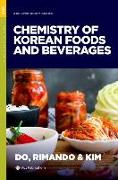 The Chemistry of Korean Foods and Beverages