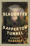 Slaughter in the Sapperton Tunnel