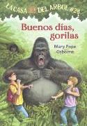 Buenos Dias, Gorilas (Good Morning, Gorillas)