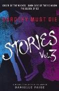 Dorothy Must Die Stories, Volume 3: Order of the Wicked, Dark Side of the Rainbo