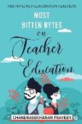 Most Bitten Bytes on Teacher Education: Training Net Generation Teachers