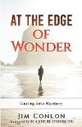 At the Edge of Wonder