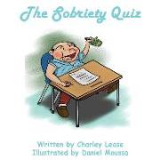 The Sobriety Quiz: For Those of Us Who Wish to Test Ourselves