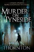 Murder on Tyneside: Premium Hardcover Edition