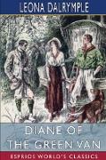 Diane of the Green Van (Esprios Classics)