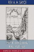 Patriarchal Palestine (Esprios Classics)