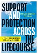 Support and Protection Across the Lifecourse