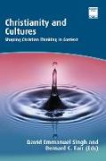 Christianity and Cultures: Shaping Christian Thinking in Context