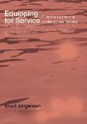 Equipping for Service: Christian Leadership in Church and Society