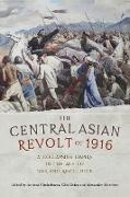 The Central Asian Revolt of 1916