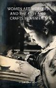 Women Art Workers and the Arts and Crafts Movement