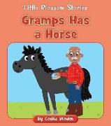 Gramps Has a Horse