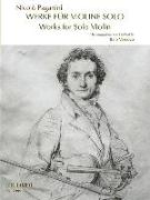 Works for Solo Violin Edited by Italo Vescovo