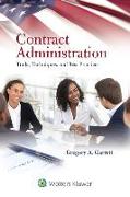 Contract Administration: Tools, Techniques, and Best Practices