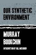 Our Synthetic Environment
