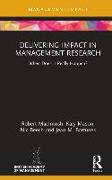 Delivering Impact in Management Research