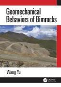 Geomechanical Behaviors of Bimrocks