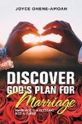 Discover God's Plan for Marriage