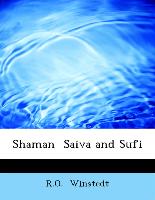 Shaman Saiva and Sufi