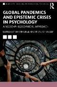 Global Pandemics and Epistemic Crises in Psychology