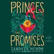 Of Princes and Promises