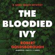 The Bloodied Ivy: A Nero Wolfe Mystery