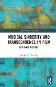 Musical Sincerity and Transcendence in Film