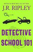 Detective School 101