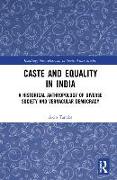 Caste and Equality in India