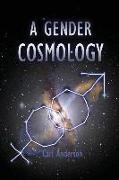 A Gender Cosmology