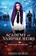 Academy of Vampire Heirs